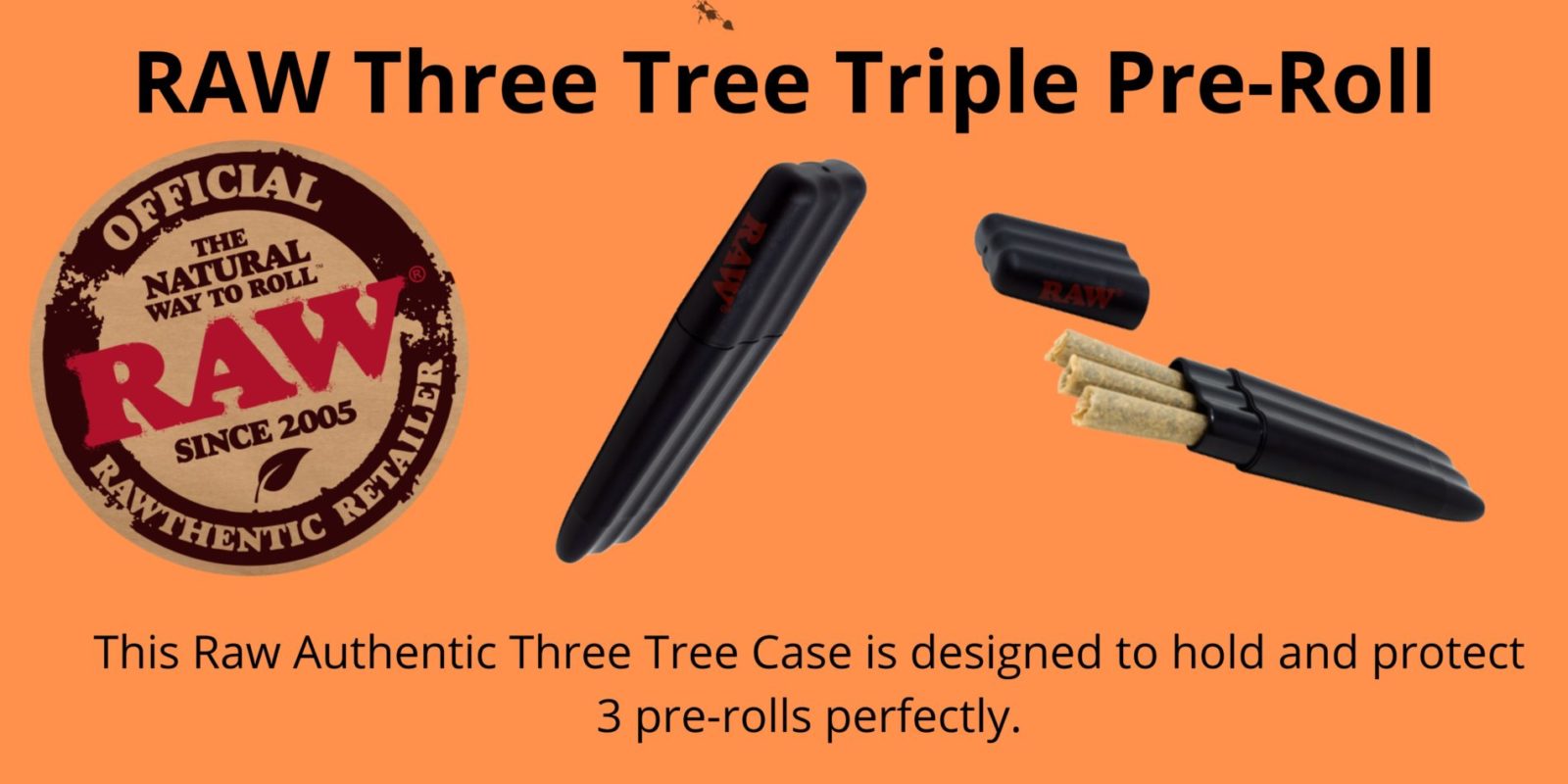 RAW Three Tree Triple Pre-Roll Smellproof Vacuum Case 420 SUPPLIES - XMANIA Ireland 12
